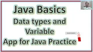 Java Basics || Data types in Java || Variable in Java || Android app used for the practice of Java.