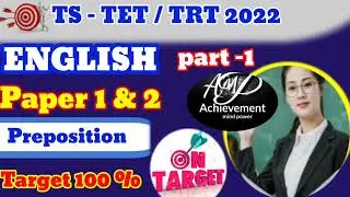 TS-TET/TRT 2022||English||paper1&2||Preposition||part1