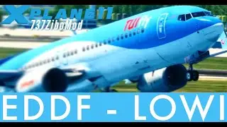 X-Plane 11 v11.50 - 737ZiboMod - Frankfurt - Innsbruck - Reshade - RTWeather - 1080@60fps