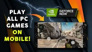 How to Play PC Games on Mobile | GeForce Now- Cloud Gaming | Watch Dogs, CSGO, Just Cause 3