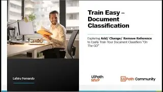 Train Easy - Document Classification - Configure References | UiPath | RPA | Document Understanding