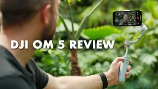 DJI OM 5 REVIEW: The Next Phase of Mobile Filmmaking