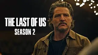 The Last of Us - Season 2 Official First Look | HBO Max