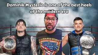 Why Dominik Mysterio is the BEST heel of the WWE Modern Era