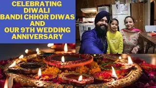 Celebrating Diwali, Bandi Chhor Diwas and our wedding anniversary| Winnipeg| Canada| Indians|