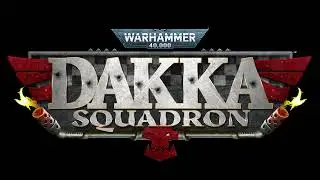 Dakka Squadron - Skulls 2021 Update!