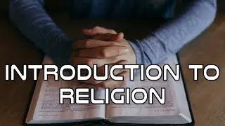 Introduction To Religion