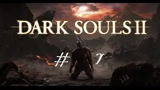 Let's Play Darks Souls 2 #7 - BOSS: Alter Drachentöter