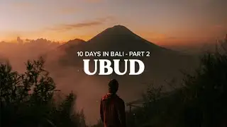 10 Days in Bali - Part 2: Ubud