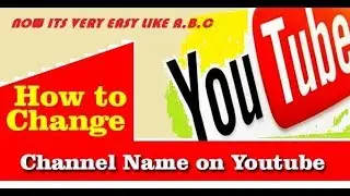 How to change your channel name on YouTube