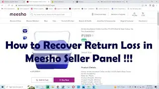 How to Recover Return Loss in Meesho Seller Panel !!!