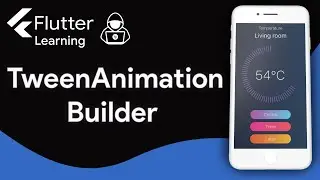 Tutorial Flutter: Domina el TweenAnimationBuilder