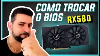 ATUALIZANDO BIOS DA RX580 2048SP - REMOVA O BIOS DE MINERAÇÃO E GANHE MAIS DESEMPENHO!