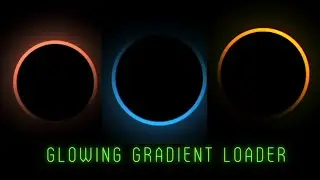 Glowing Loader Ring Animation Effects CSS Tutorial