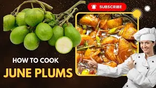 June Plums Curry | how to cook June plums | Tasty Recipe | जून प्लम | Ambarella Curry