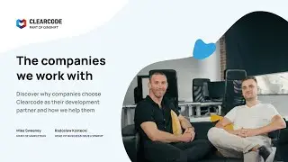 Clearcode's About Us Video 2.0: The companies we work with