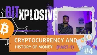 From Barter to #bitcoin: Exploring the Evolution of Money and Cryptocurrency | Part 1 @BitXplosive