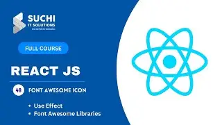 48_React Js Font Awesome | React JS Full Course | ‪  @suchiit
