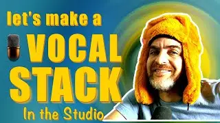 How to make a vocal stack - Inspiration for your next masterpiece!