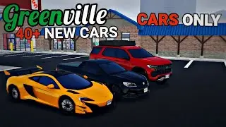 CRAZY NEW GREENVILLE UPDATE! (40+ NEW CARS AND MORE)