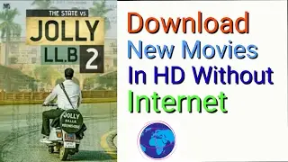 You Can Download Movies Without Internet