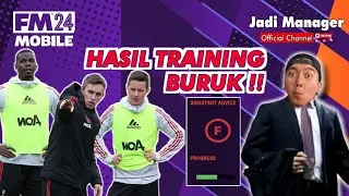 CARA MENGATASI PERFORMA TRAINING YANG BURUK DI FOOTBALL MANAGER 2024 MOBILE 