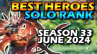 BEST HEROES IN MOBILE LEGENDS SEASON 33 JUNE 2024 || META HEROES FOR RANKING UP