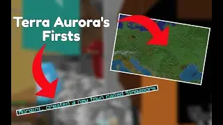 EarthMC Terra Aurora's Firsts