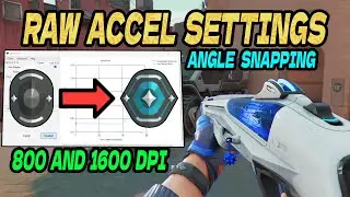 800 & 1600 DPI Best Raw Accel Settings for Valorant | The BEST Raw Accel Guide