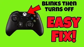 How To Fix Xbox Controller That Blinks Then Turns Off (Easy Fix)