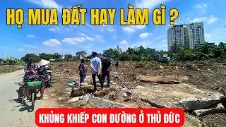KHỦNG KHIẾP con đường mênh mông đang làm ở Thủ Đức - GÍA NHÀ ĐẤT GIỜ RA SAO.