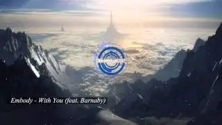 Embody - With You (feat. Barnaby)