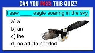 ARTICLES QUIZ 07: Can You  Pass This Quiz? learn English. English Grammar Quiz