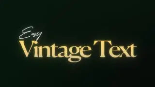 How to make (fast and easy) vintage text in DaVinci Resolve