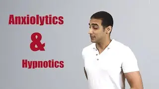 Anxiolytics and hypnotics شرح بالعربي