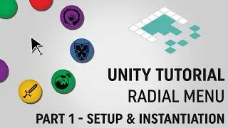 Unity Tutorial: Radial Menu (Part 1) from Board to Bits