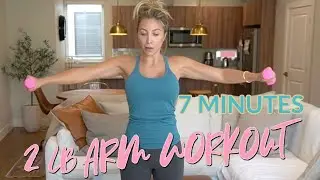 7 MINUTE ARM WORKOUT- 2 LB Weights