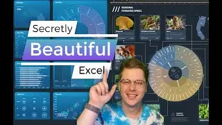 Secretly Beautiful Excel - uncovering Excel's powerful design features