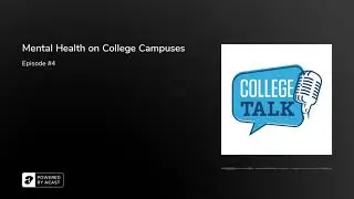 Mental Health on College Campuses