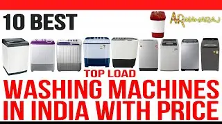 Top 10 Best Top Load Washing Machines in India with Price | 2021