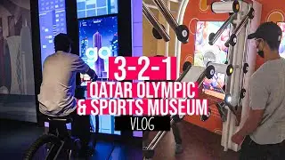 ACTIVITIES IN 3-2-1 QATAR OLYMPIC & SPORTS MUSEUM