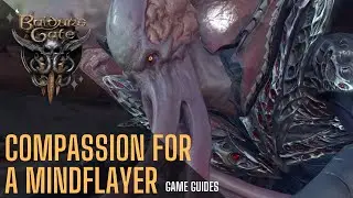 This happens when you show compassion to a mind flayer - Baldur's Gate 3