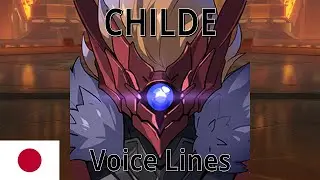 Childe (Weekly Boss) - Voice Lines (JP) -- Genshin Impact