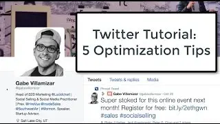 Twitter Tutorial (2016) - 5 Twitter Optimization Tips