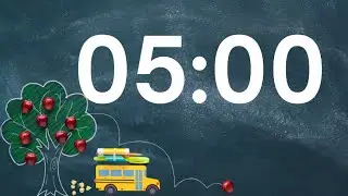5 Minute Back to school timer with music and alarm