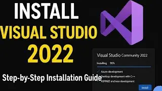 Install Visual Studio 2022 on Windows 11/10 | Step-by-Step Installation.