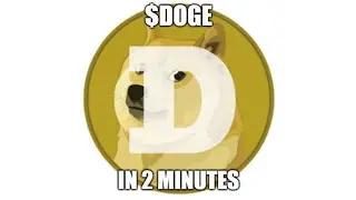 Crypto Altcoin $DOGE in 2 Minutes: Dogecoin