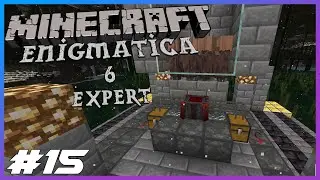 Enigmatica 6 Expert Ep.15 Getting Into Blood Magic