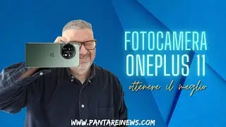 Trucchi fotocamera OnePlus 11