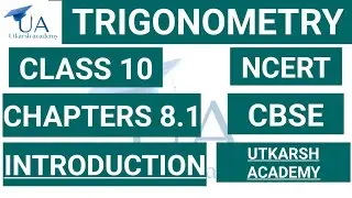 TRIGONOMETRY CLASS 10 INTRODUCTION. CHAPTER 8.1 (Basics). #NCERT #CBSE #CLASS10 #maths  #cbseboard